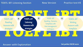 TOEFL iBT Listening Test #3 - Answers with Explanation [Strategies how to answer and get 30/30]