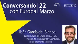 CONVERSANDO CON EUROPA / Iban García del Blanco / Reglamento Inteligencia Artíficial y de Datos