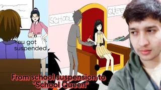 I got suspended from school and came back a Queen (Animated Storytime)