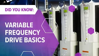 Did You Know: Variable Frequency Drive (VFD) Basics