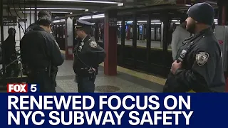 Renewed focus on NYC subway safety