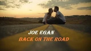 CLÁSSICOS INESQUECÍVEIS ANOS 80 - JOE EGAN - BACK ON THE ROAD HD 2016