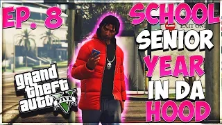 GTA 5 SCHOOL SENIOR YEAR IN DA HOOD EP. 8 - BAD KIDS 😈(GTA 5 RP)