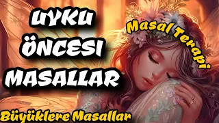 UYKU ÖNCESİ MASALLAR-Büyüklere Masallar-Masal Dinle-Sesli Kitap-Masallar-Peri Mia Masalları