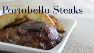 Marinated Portobello Steaks