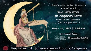 Time and the Heavens in Regency Life with Chris Clemens