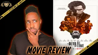 THE DEVIL ALL THE TIME - Movie Review (2020) | Tom Holland, Robert Pattinson & Jason Clarke