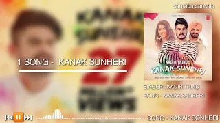 Kanak Sonheri - Kadir Thind - Full Mp3 Punjabi Song 2020