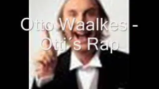 Otto Waalkes - Otti´s Rap