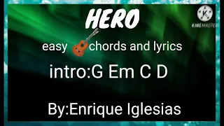 easy chords and lyrics(HERO)By:Enrique Iglesias