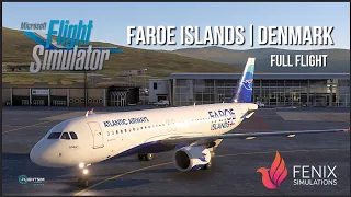 MSFS 2020 | Faroe Islands (EKVG) - Billund (EKBI) Full Flight | Fenix A320 | Atlantic Airways OPS