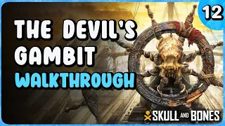 The Devil's Gambit Quest - Walkthrough | Skull and Bones