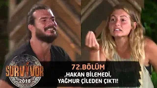 Hakan kelimeyi bilemedi, Yağmur çileden çıktı! | 72.Bölüm | Survivor 2018