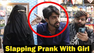 Slapping Prank With Girl | Part 6 | Pranks In Pakistan | Humanitarians