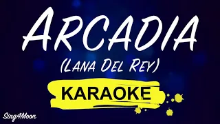 Arcadia - Lana Del Rey (Karaoke Piano)