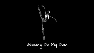 Calum Scott : Dancing On My Own ( Slowed + Reverb ) + Lyrics