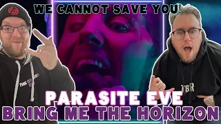 Bring Me The Horizon - Parasite Eve. THIS WAS INSANE! [BROTHERSREACT]