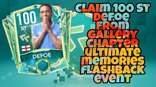 How To Find 100 ST DEFOE From Gallery Chapter | Ultimate Flashback: Memories Event | FIFA MOBILE 21