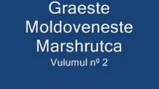 Graeste Moldoveneste - Marshrutca