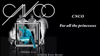 CNCO- Para Enamorarte (English Lyrics)