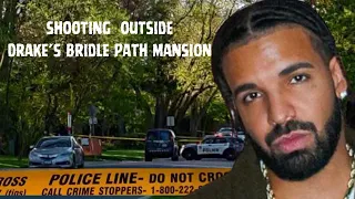 shooting outside of Drake's Bridle Path mansion One man was seriously injured