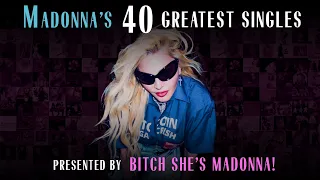 Madonna's 40 Greatest Singles