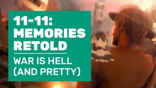 11-11 Memories Retold Gameplay | War Is Hell, And Pretty As Hell