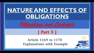 Part 3. Nature and Effects of Obligations. Article 1169 to 1178