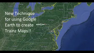 New technique for using Google Earth when creating Trainz Maps!