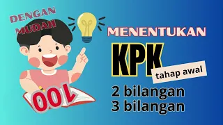 Mencari KPK dengan mudah kelas 3,4,5,6 SD Kurikulum Merdeka