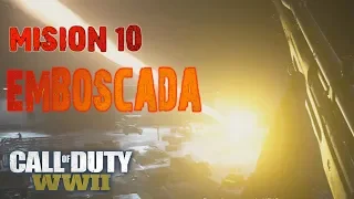 CALL OF DUTY WW2 l MISION 10: Emboscada! [Gameplay en Español 1080p 60fps]