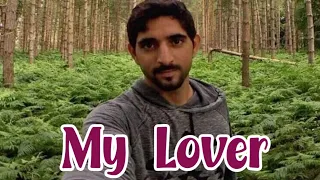 Prince Of Dubai  | My Lover | English fazza poems | Heart Touching poems