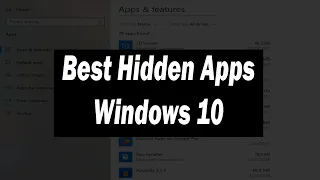 💥 4 Best Hidden Apps in Windows 10 - You should not ignore