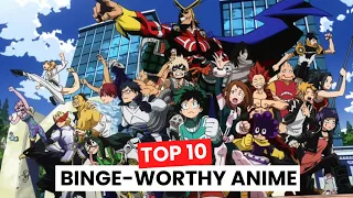 Top 10 Binge-Worthy Anime: Unveiling the Ultimate Anime Countdown! (Part 1)