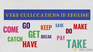 Collocation Examples! Learn 120+ Verb Collocations to Speak English Fluently and Naturally