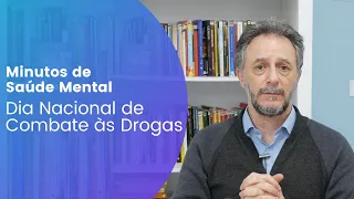 Quais são as drogas mais consumidas pelos Brasileiros? | Dia Nacional de Combate às Drogas