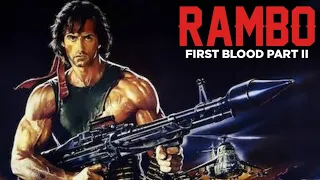 Rambo First Blood Part II Full Movie Review | Sylvester Stallone, Richard Crenna | Review & Facts