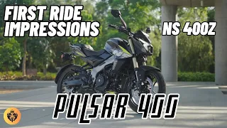 Bajaj PULSAR NS 400Z | First Ride Impressions