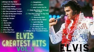 ELVIS GREATEST HITS Vol.3   ( SUSPICIOUS MINDS NOT INCLUDED)