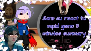 ||Sans au react to squid game 3 minutes summary||malay/eng||👺👍