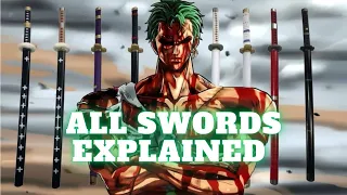 Zoro's Swords Explained!