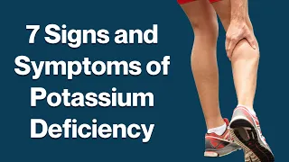 7 Signs and Symptoms of Potassium Deficiency | VisitJoy