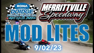 🏁 Merrittville Speedway 9/02/23 MOD LITE FEATURE RACE - 20 Laps