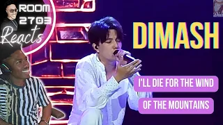 Dimash "I'll Die for the Wind of the Mountains" Reaction - POWERFUL! 💨🍃