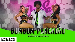 Vídeo Aula - Bumbum Pancadão - Jerry Smith, DJ Cassula - Dan-Sa / Daniel Saboya (Coreografia)