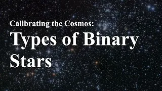 The Types of Binary Stars: Visual and Spectroscopic