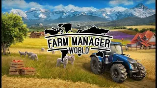 Farm Manager World - Early Access Release Trailer