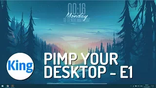 Pimp Your Desktop - Episode 1 - Make Windows Look Better - 2017