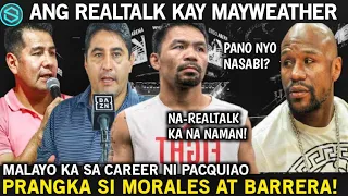 Realtalk ni Morales at Barrera kay Mayweather | Sobra ang Paghanga ng Dalawa kay Pacquiao