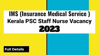 Insurance Medical Service (IMS) Staff Nurse Gr II New Vacancy last Date November 1st 2023